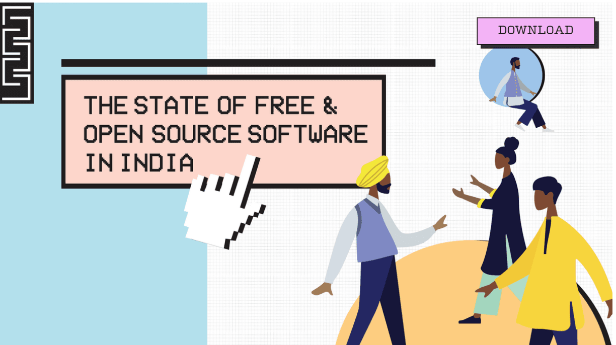 THE STATE OF FREE AND OPEN SOURCE SOFTWARE IN INDIA
